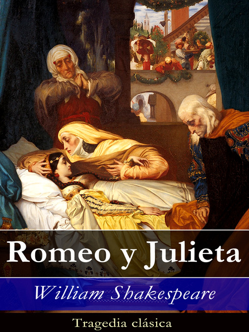 Title details for Romeo y Julieta by William  Shakespeare - Available